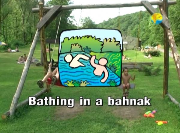 Bathing in a bahnak